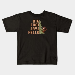 Big Foot Says Hello Kids T-Shirt